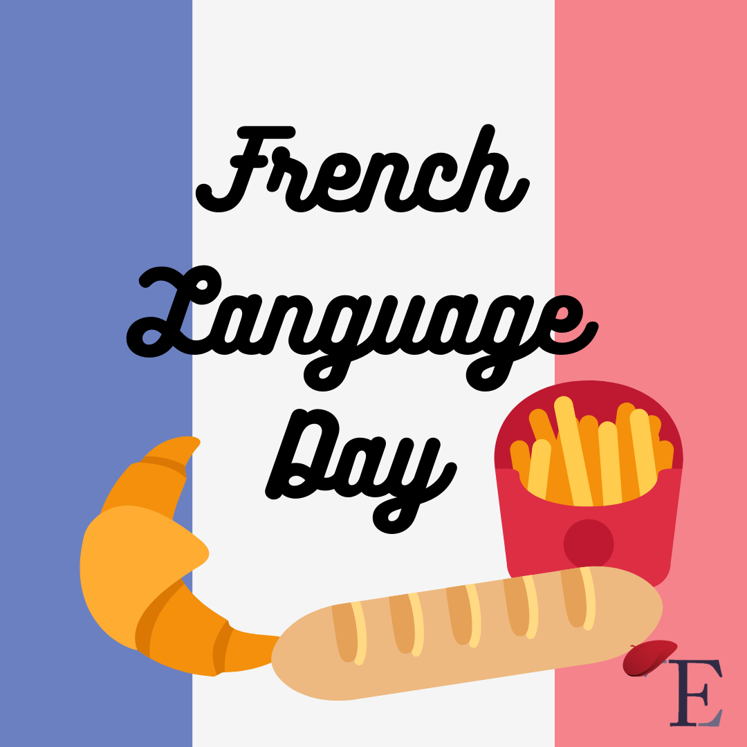 (What The) French (Think About Our) Language Day