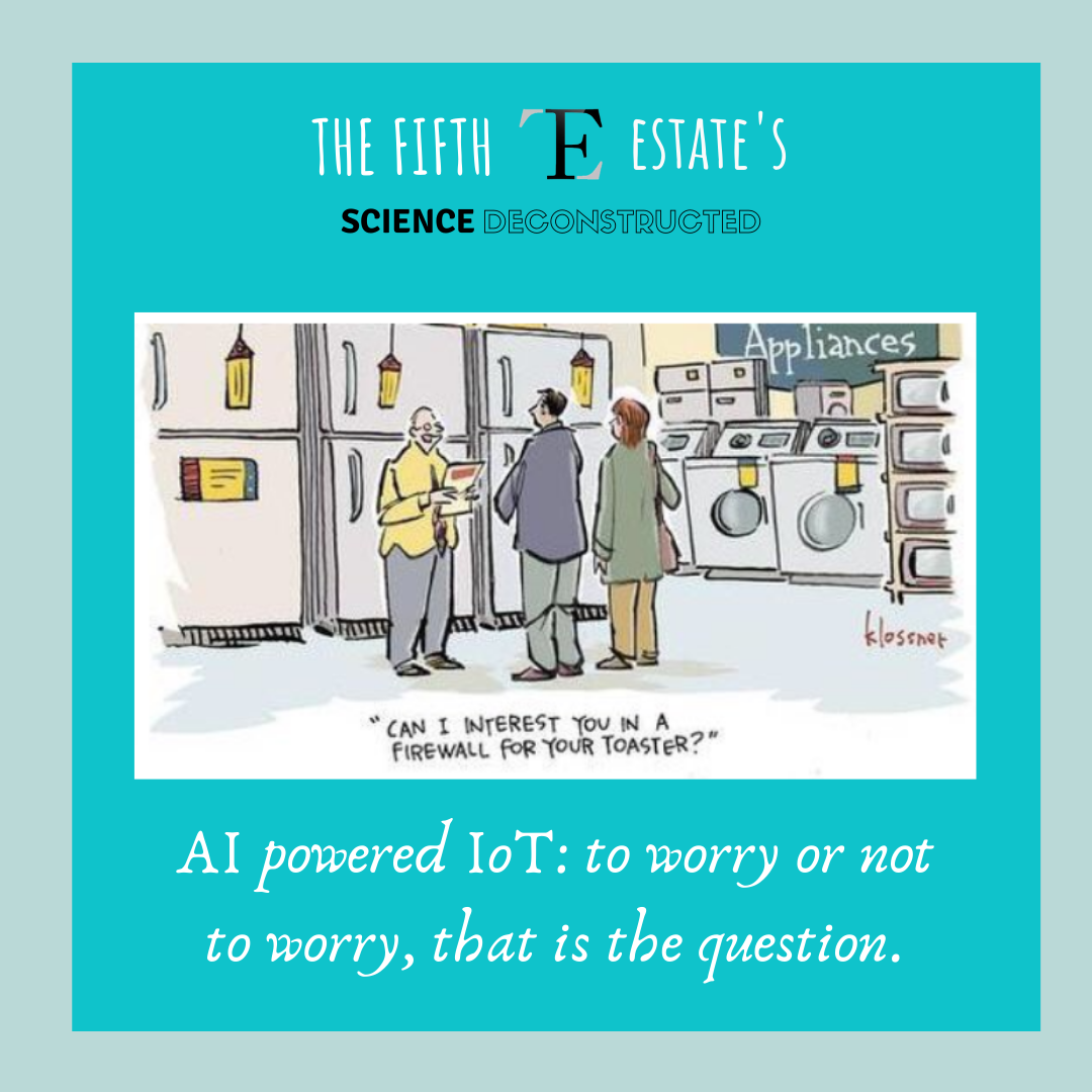 AI-powered IoT: to worry or not to worry?
