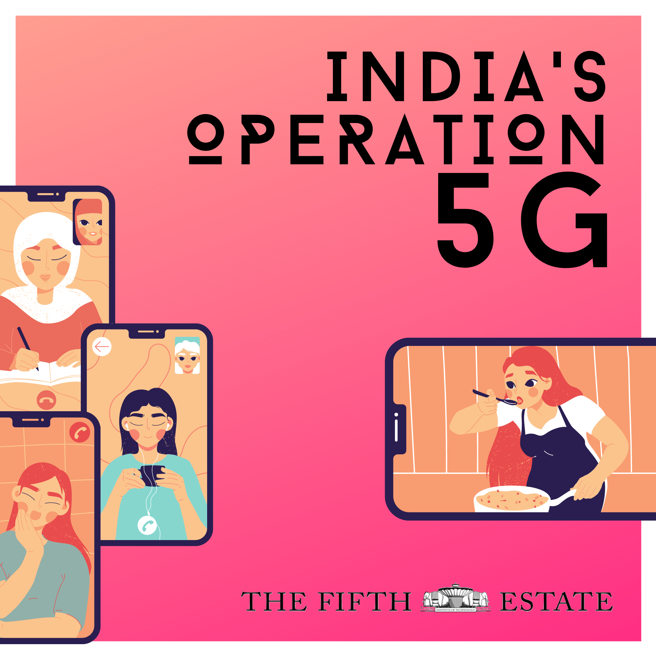 India’s Operation 5G