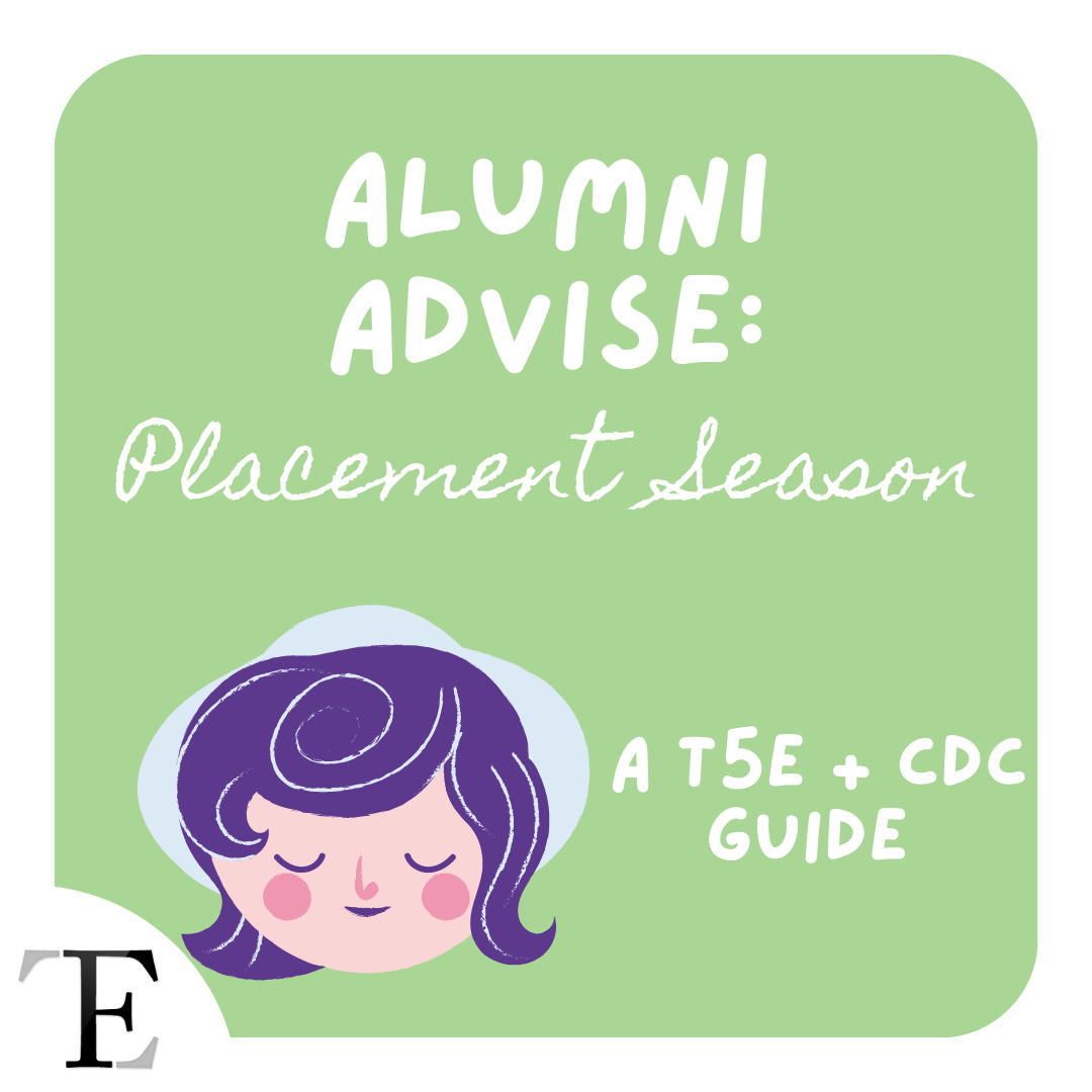 Alumni Advise: Placement Season