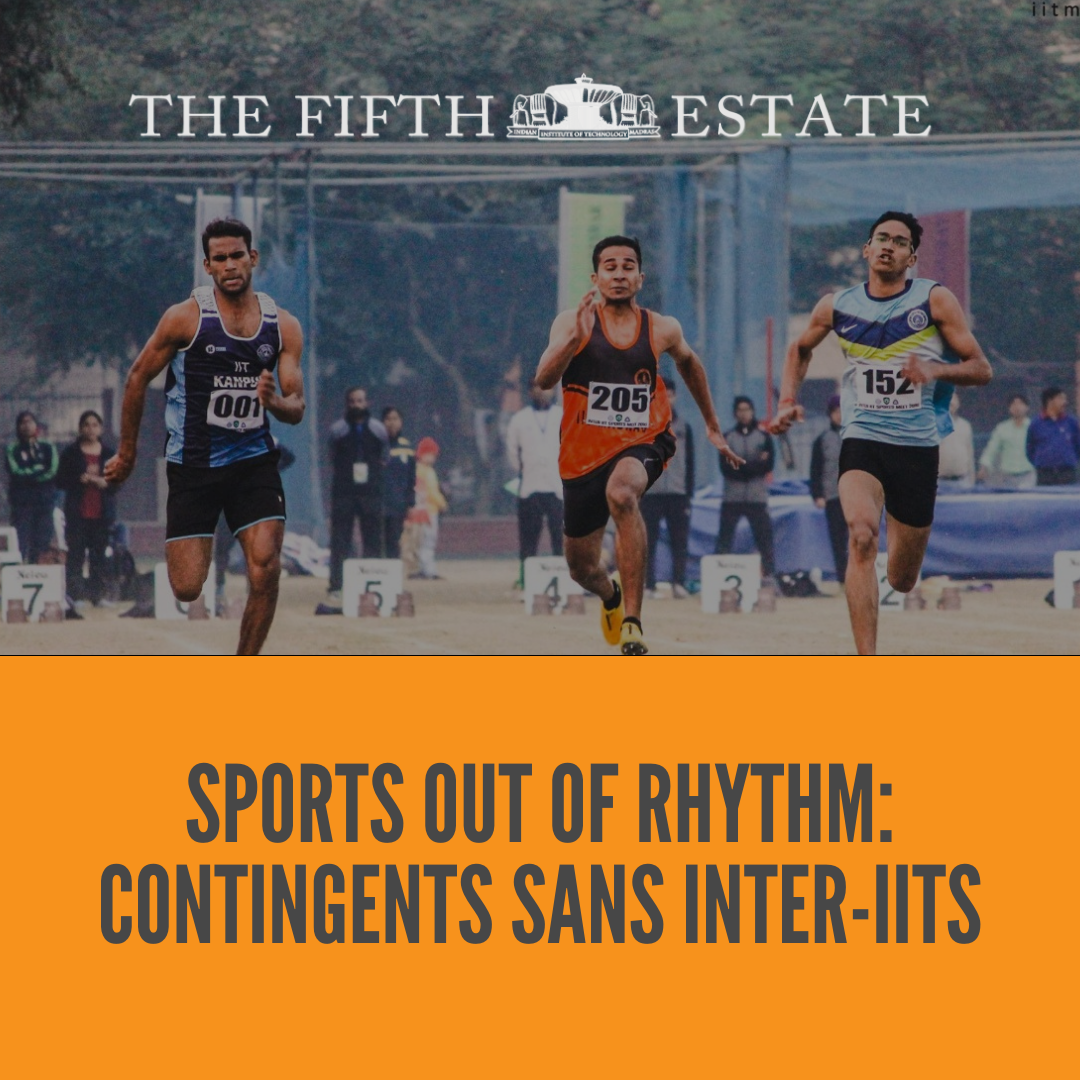 Sports Out of Rhythm: Contingents sans Inter-IITs
