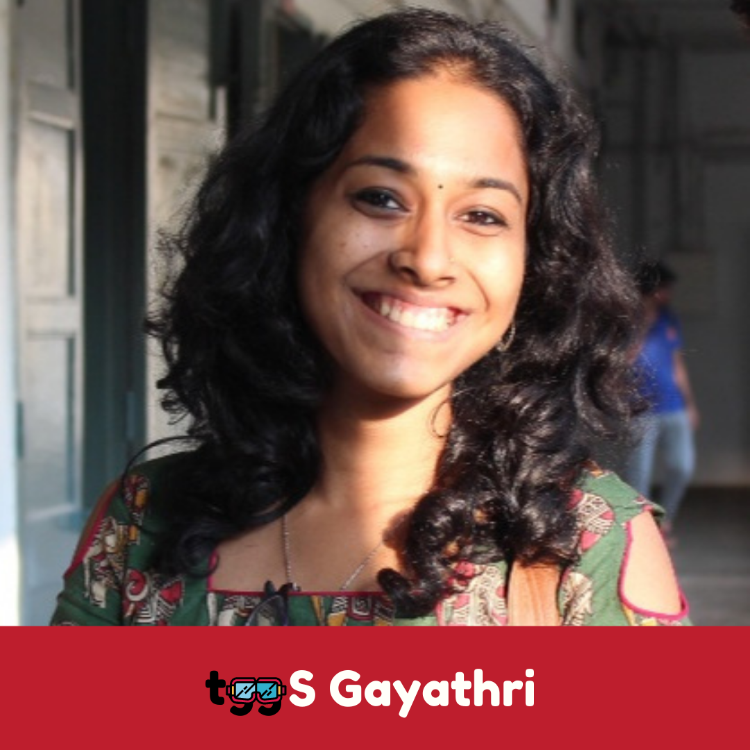 Through the Goggles of a Graduate: S Gayathri