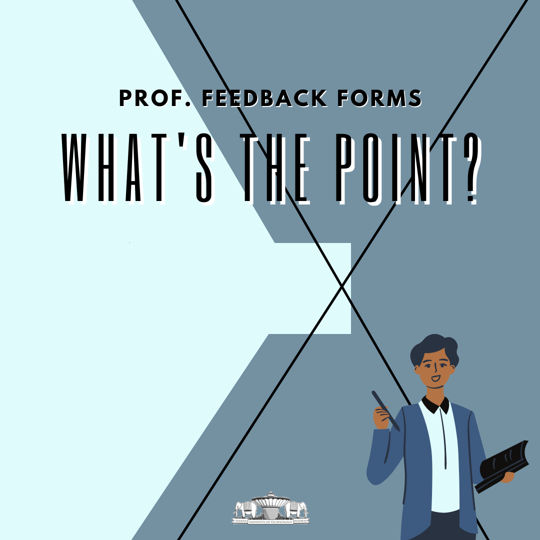 Prof. Feedback Forms: What’s the Point?