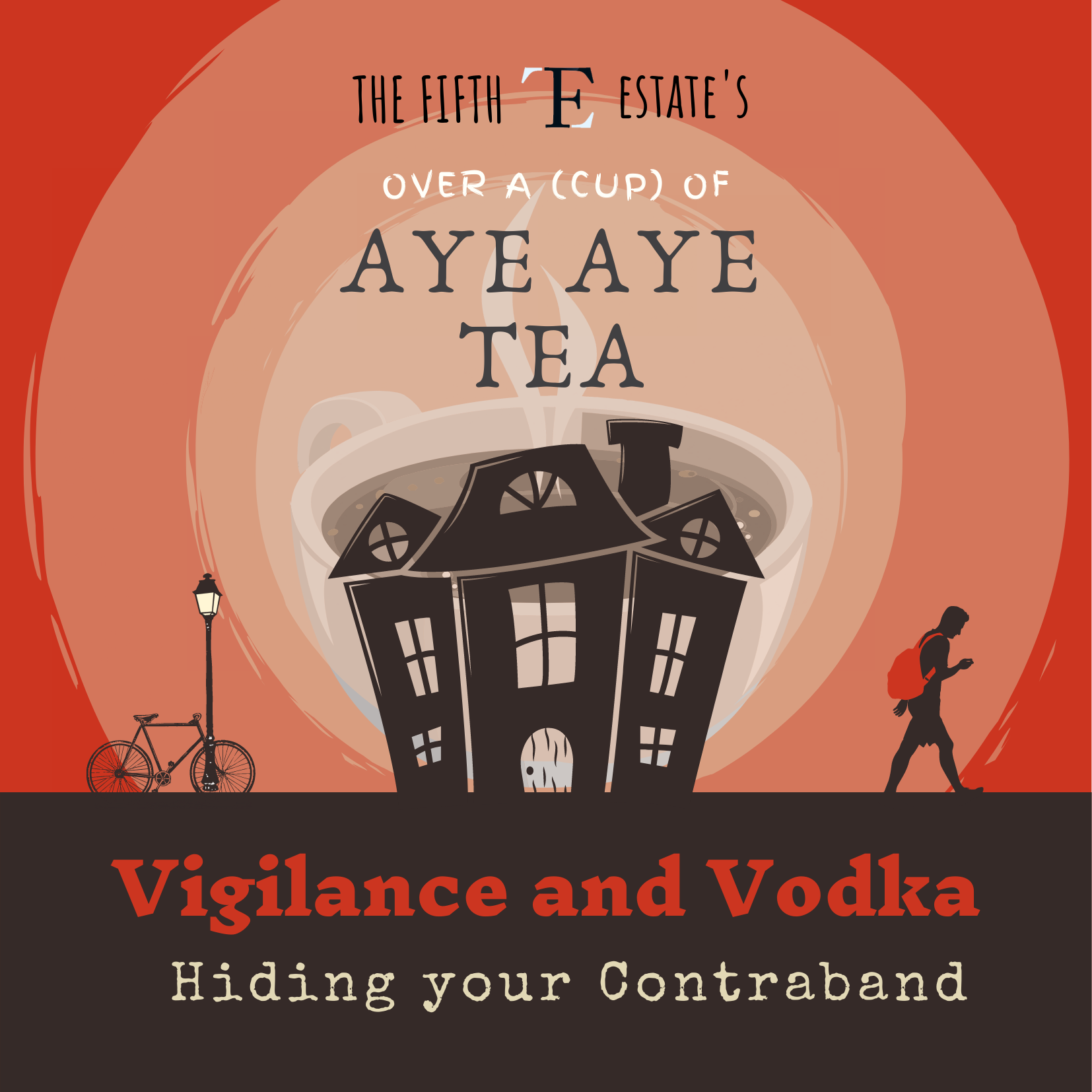 Vigilance and Vodka: Hiding your Contraband