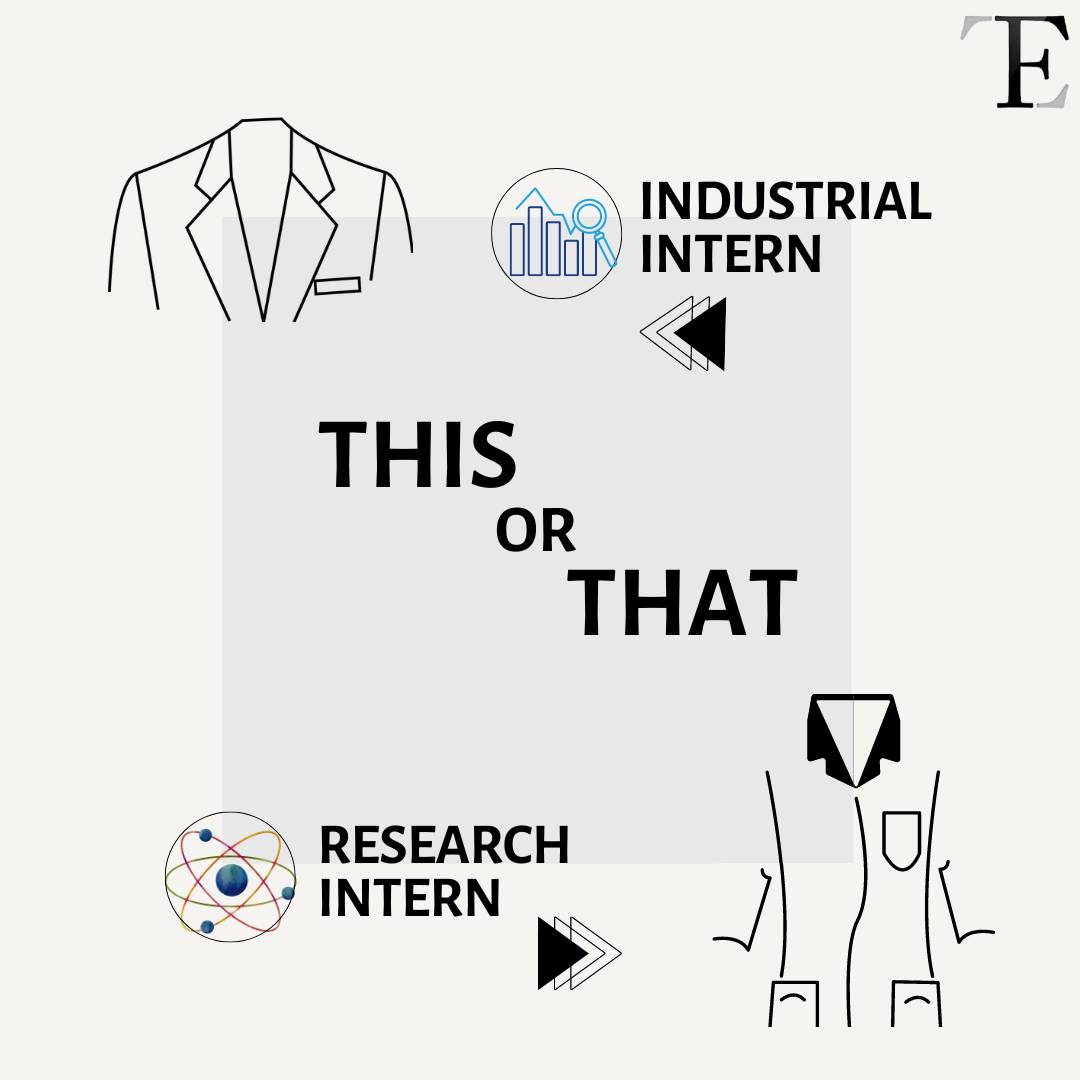 This or That: Research Vs Industrial Internship