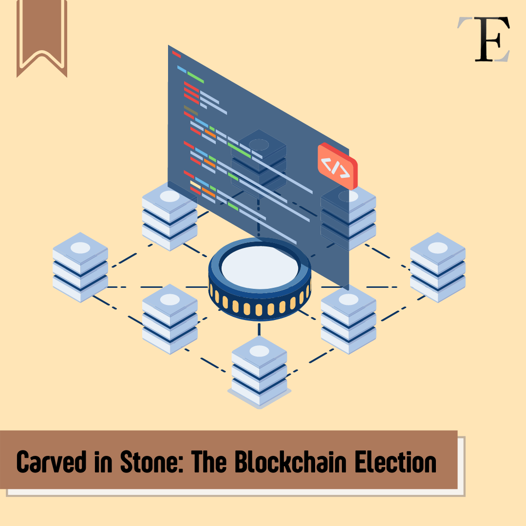 Carved in Stone: The Blockchain Election