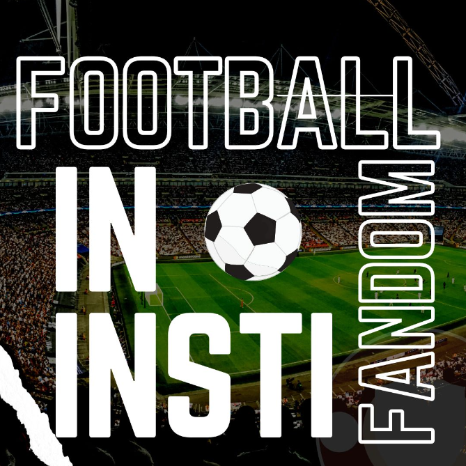football_fandom_in_insti