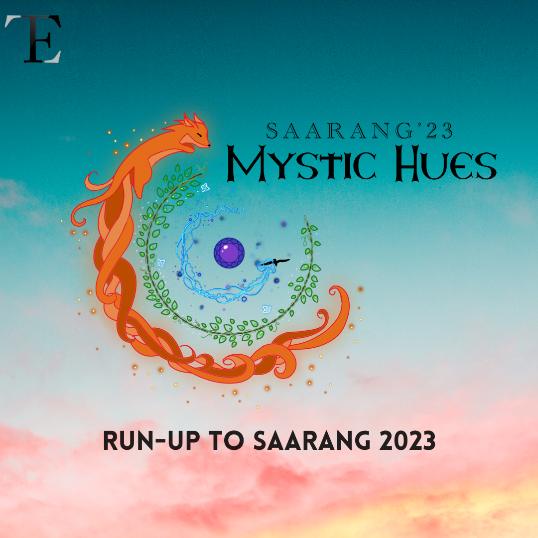 Run-Up to Saarang 2023