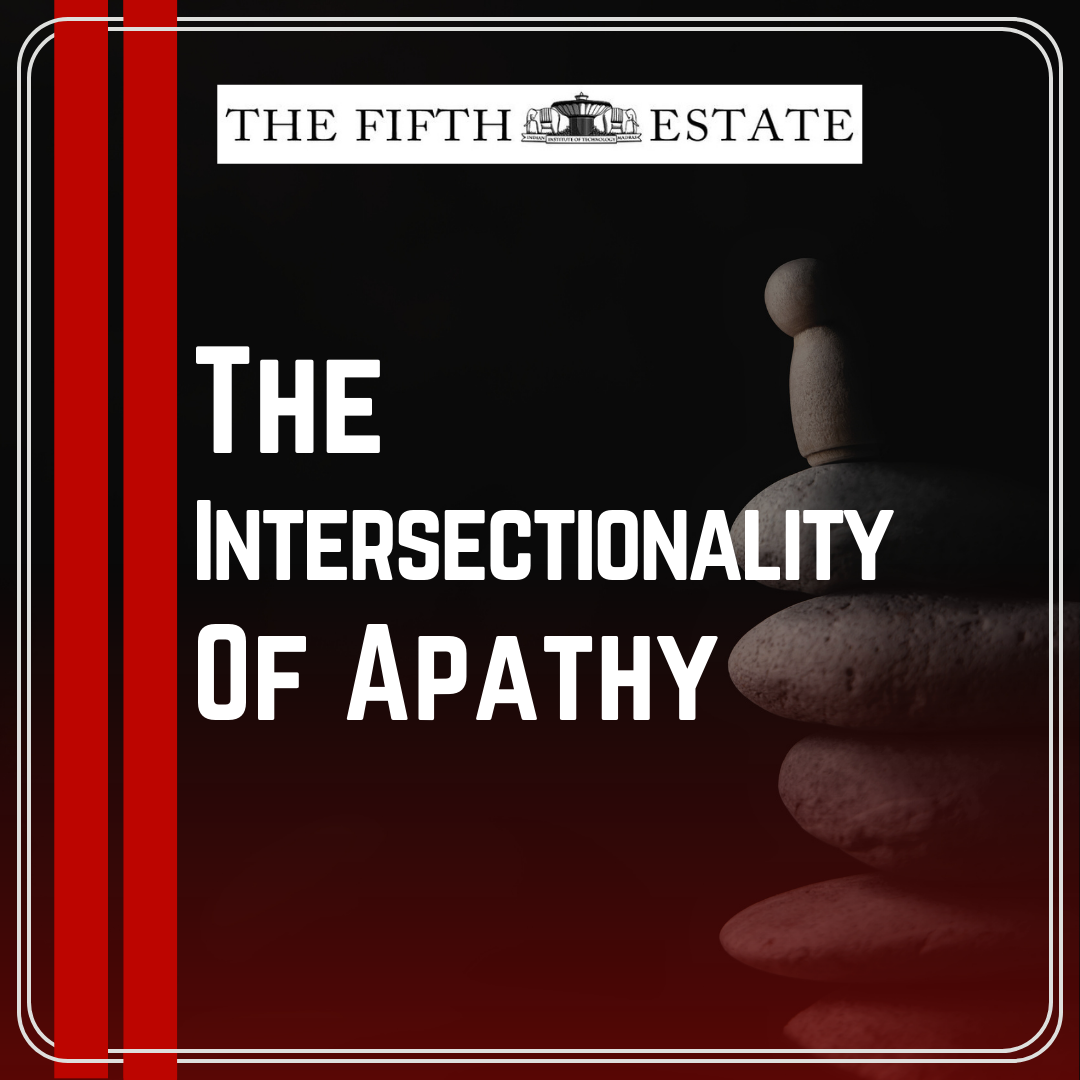 The Intersectionality of Apathy 