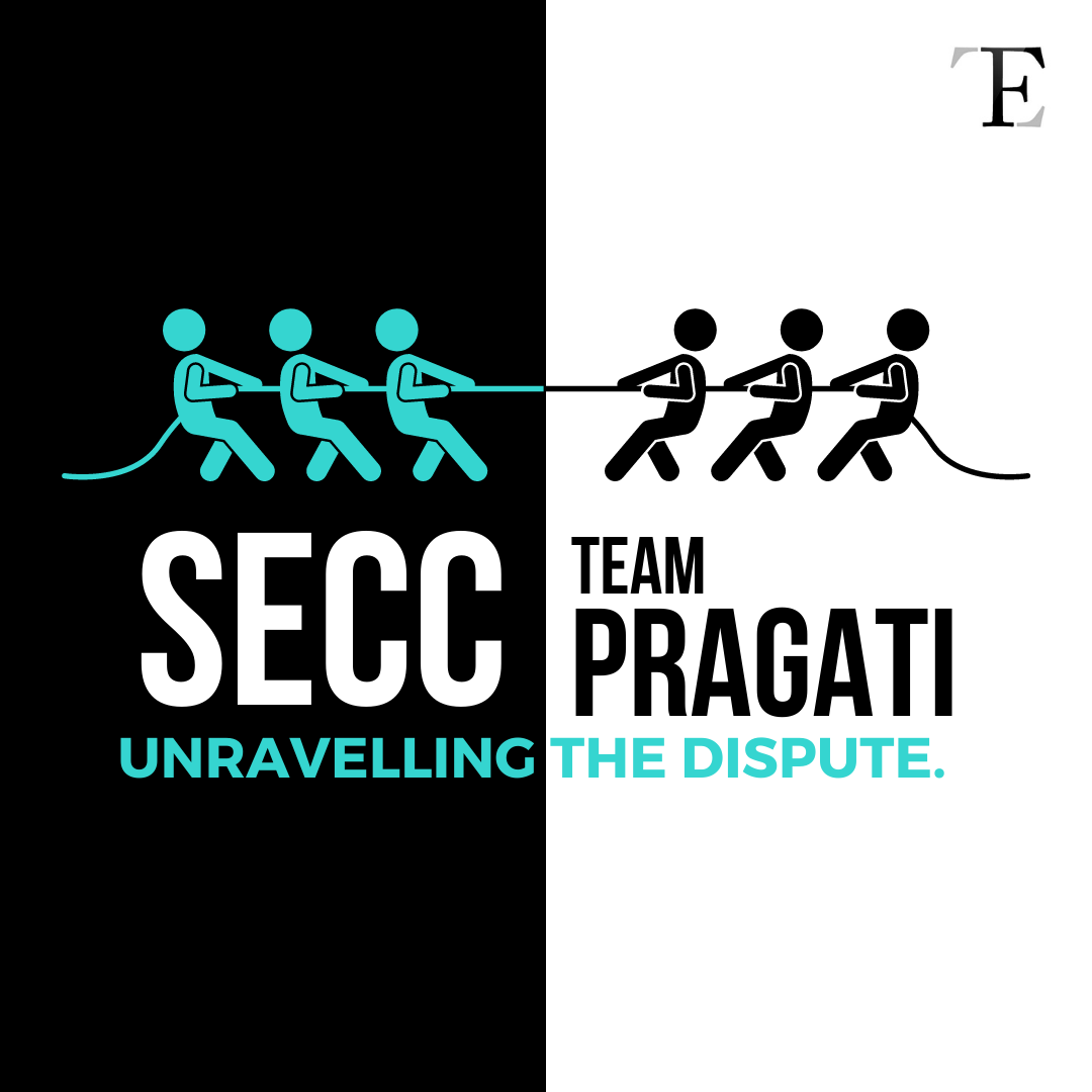 Unravelling the Dispute: SECC and Team Pragati