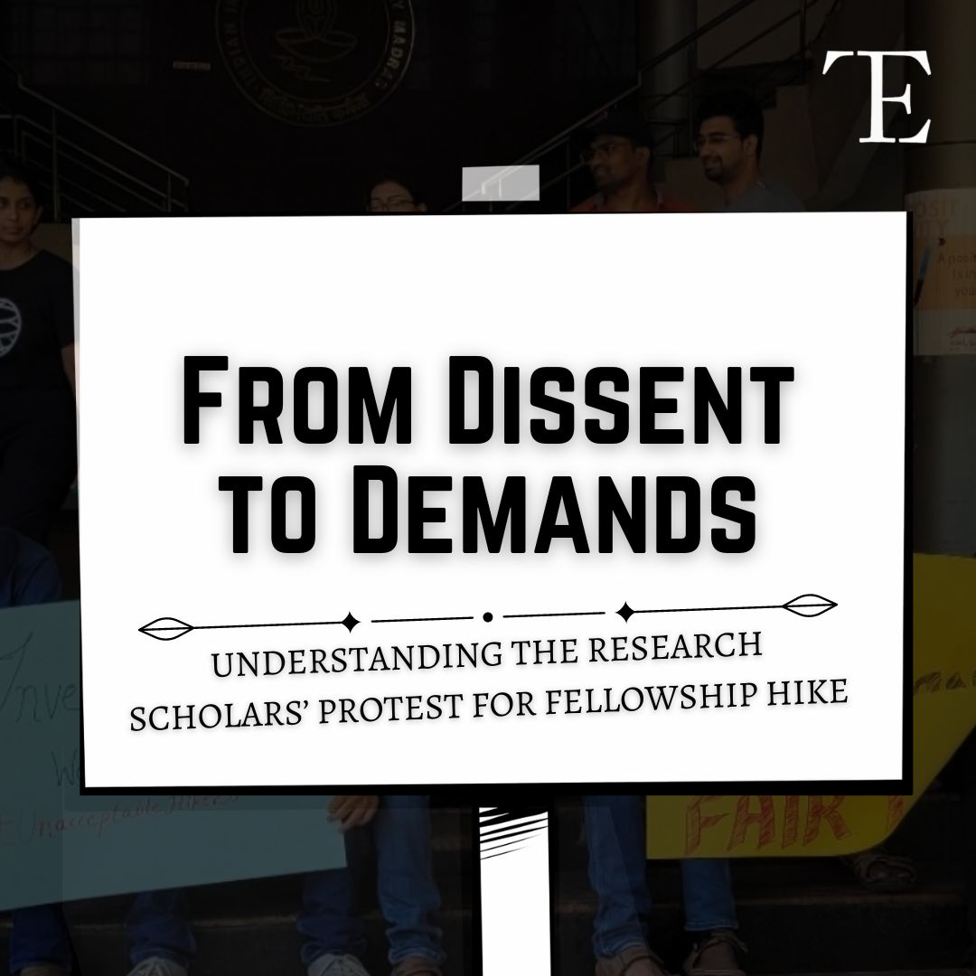 From Dissent to Demands: Understanding the Research Scholars’ Protest for Fellowship Hike