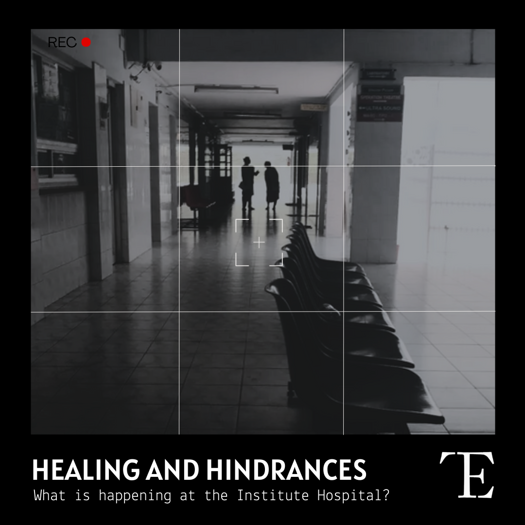 Healing and Hindrances: What is happening at the Institute Hospital?